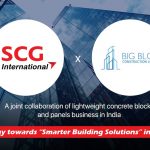 BIG BLOC and SCG International India sign agreement to develop lightweight concrete blocks and panels business in India